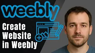 Создайте свой сайт на Weebly | Пошаговое руководство по Weebly (руководство 2025 г.)