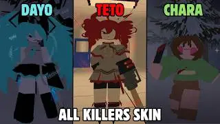 All Killer Skins Win (Dayo,Teto,Chara) - Roblox Fundamental (FPE)