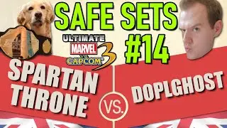 Safe Sets #14 Spartan Throne vs Doplghost - FT15 UMvC3