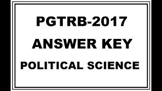 PGTRB POLITICAL SCIENCE ANSWER KEY-2017 RESULT