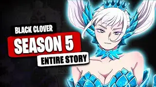 Black Clover Season 5 Part 2 Full Story Explained In Hindi | Noelle&rsquo;s New Power vs Megicula!