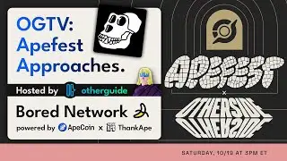 OGTV: Apefest Approaches!