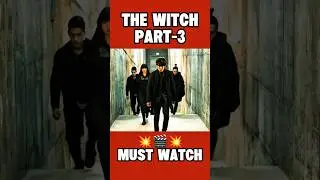 The Witch Part 3 🎬🔥💯 #shorts #youtubeshorts #viralvideo
