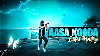 Aasa Kooda 😍❤️ Free Fire Montage | Instagram Trending Tamil Song | free fire song | free fire status