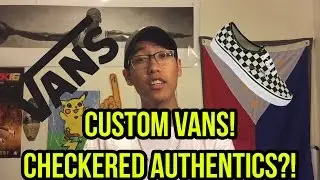 CUSTOM VANS!! CHECKERED AUTHENTICS! (walkthrough / tutorial)