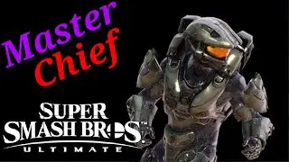 MASTER CHIEF (HALO 4) | SUPER SMASH BROS ULTIMATE MOD
