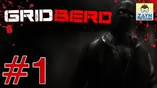 GRIDBERD - Part 1 | Let's Play The Gameplay