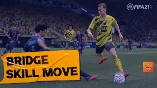 Fifa 21 Bridge tutorial| META SKILL Move!!| How to do the bridge?!?