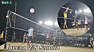 Tapeda V/S Siddha volleyball match 🏐 set-1