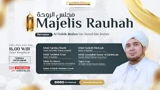🔴LIVE RAUHAH Bersama Habib Jindan bin Novel bin Jindan | Senin, 13 Januari 2025