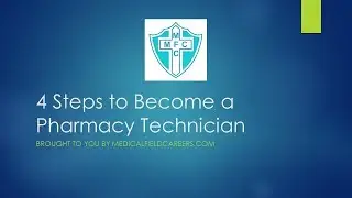 4 Steps to Become a Pharmacy Technician