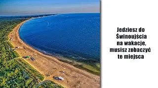 Świnoujście. Jedziesz do Świnoujścia na wakacje, musisz zobaczyć te miejsca #Świnoujście #plaża