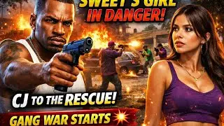CJ Saves Sweet&rsquo;s Girlfriend! | Sweet&rsquo;s Girl Mission | GTA San Andreas 😱