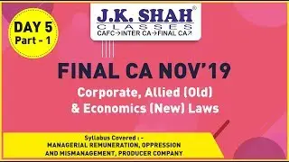 Final CA, Nov'19, Revision Lectures - Law Day 5 of 11(Part 1)