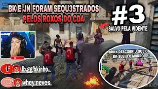 Bkinho CLIPS | BK E JN &Eacute; SEQU3STRADOS PELOS ROXOS DA CIDADE ALTA! BRKK - ROXOS &bull; GTA RP CIDADE ALTA
