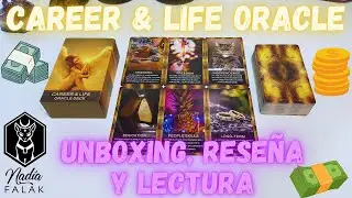 CAREER & LIFE ORACLE 💰 Unboxing, Review, and Reading ✨ 4K ⭐ Nadia Falak