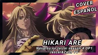 Nanatsu no Taizai Opening 8  (Temporada 4) Cover En Español.