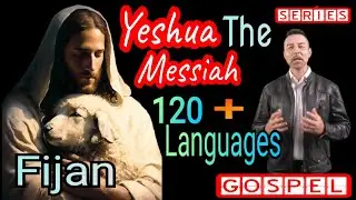 120 + Vosa | Kosipeli Tawamudu | O Yeshua na Mesaia | iVolatabu vaka-Aramea | 90 95 100 105 110 115