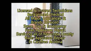 Haier Appliance Repair in Carefree Arizona 623-257-3104
