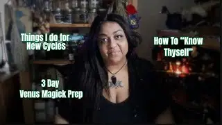 Learn to Know Thyself & New Cycles #magick #cycles #venus #astrology