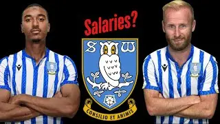 All Sheffield Wednesday FC Players Salaries 2025 #football #efl #premierleague #sheffieldwednesday