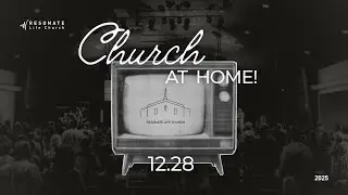 Church at Home Service 2025