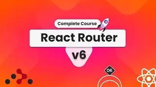 React Router v6 - Protected Routes, Nested Routes, Active Link, Search Params - [06]