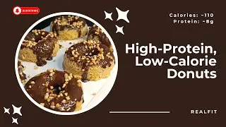 High Protein, Low Calorie Donuts