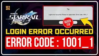 How to Fix Honkai Star Rail Error Code 1001_1 [6 WORKING METHODS]