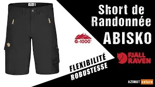 Flexible et tr&egrave;s Robuste - Le Short ABISKO de Fj&auml;llraven