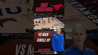 Andy Enfield&rsquo;s SMU Playbook: Circle Up for an easy Lob!