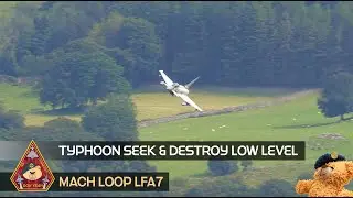 MACH LOOP HIGH G TURNING TYPHOON SEEK & DESTROY REBEL FLIGHT LFA7 REBEL FLIGHT &bull; NORTH WALES