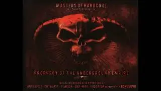 Masters Of Hardcore Chapter XXIV   Prophecy Of The Underground Empire 2007  2 cd