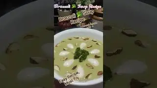 broccoli soup recipe #broccolialmondssoup #testy #heathy #easyrecipe #viralshort