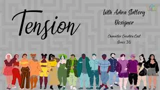 Series 36.3 - Tension with Adira Slattery [Designer] (Discussion)