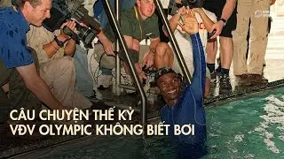 C&acirc;u chuyện về VĐV Olympic bơi lội KH&Ocirc;NG BIẾT BƠI Eric Moussambani v&agrave; Biểu Tượng Thể Thao Thế Vận Hội