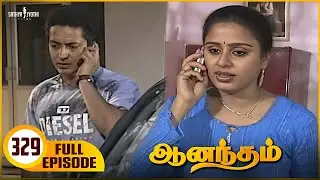 Anandham | ஆனந்தம் - Episode 329 | Sukanya | Sathya Jyothi