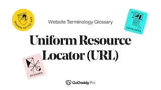 URL Explained | Web Pro Glossary - Domains Vol. 1