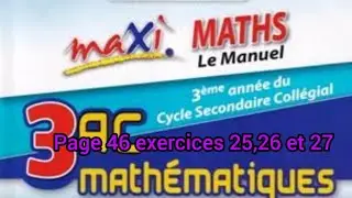 Maxi maths 3AC page 46 exercices 25,26 et 27/ordre et op&eacute;ration 