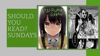 Mieruko-Chan Vol. 1 Manga Review | Should You Read? Sundays