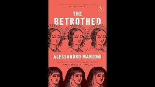 Краткое содержание книги &laquo;Обрученные&raquo; Алессандро Манцони за 4 минуты &mdash; рецензия на книгу