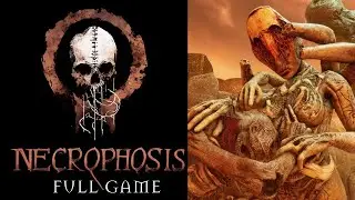 Grotesque Beauty in a Nightmare World &ndash; Let's Play Necrophosis - Full Playthrough