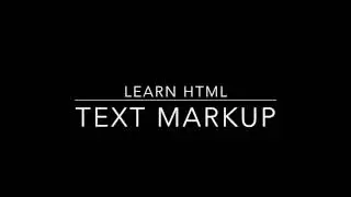 Learn HTML: Text Markup