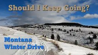 Should I Have Kept Going? Snow Drifts Block My Path in the Pryor Mountains
