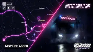 Bus Simulator Ultimate: Starting a New Route Across the Map