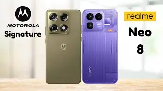 Motorola Signature Vs Realme Neo 8 - Full Comparison 2026