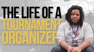 The Life of a Tournament Organizer | Passion Forward