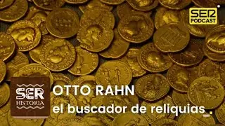 Cronovisor | Otto Rahn, el buscador de reliquias