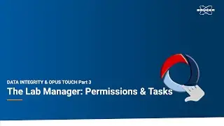 Lab Manager | Data integrity solutions by OPUS TOUCH Part 3 | FT-IR spectroscopy | Pharmaceuticals