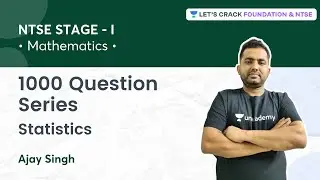 NTSE Stage 1: 1000 Question Series | Statistics | L 1 | Mathematics | Ajay Singh